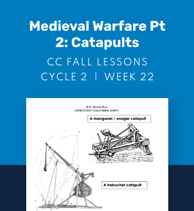 CC Cycle 2 Week 22 Lesson: Catapults