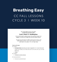 CC Cycle 3 Week 10 Lesson: Breathing Easy
