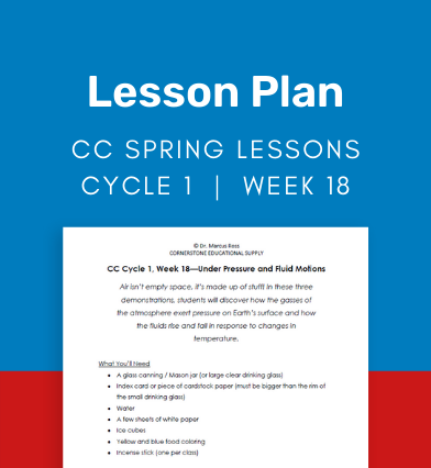 CC Cycle 1 Week 18 Lesson: Under Pressure and Fluid Motions